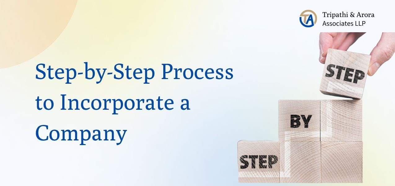 Step-by-StepProcesstoIncorporateaCompany